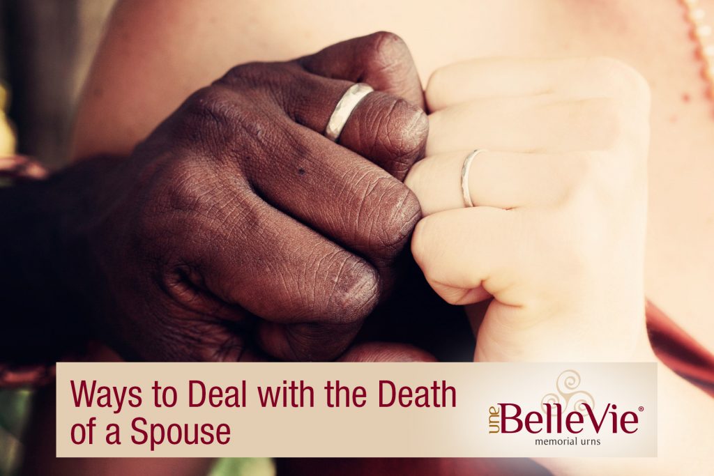 Ways to Deal with the Death of a Spouse