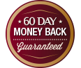 60 Day Money Back Guaranteed